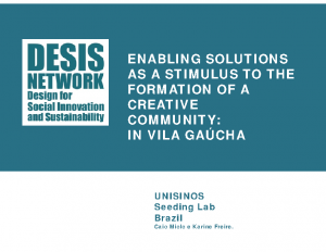ENABLING SOLUTIONS AS A STIMULUS TO THE FORMATION OF A CREATIVE COMMUNITY